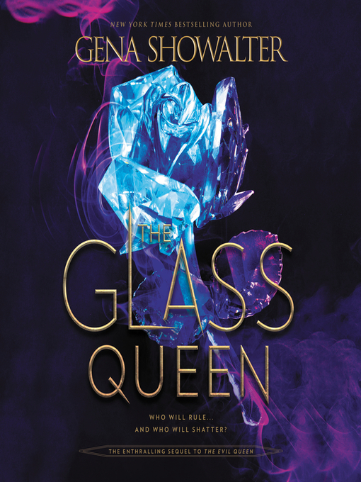 Title details for The Glass Queen by Gena Showalter - Available